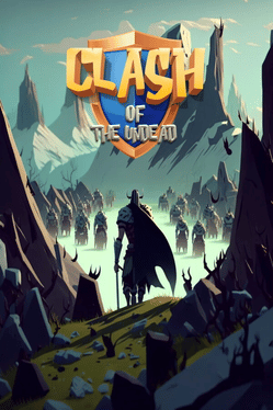 Clash of the Undead