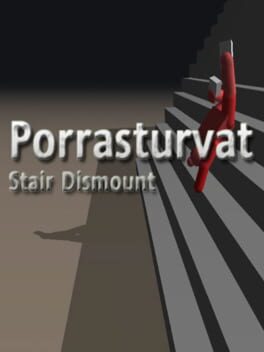 Porrasturvat: Stair Dismount