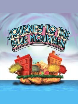 Journey to the Blue Mountain