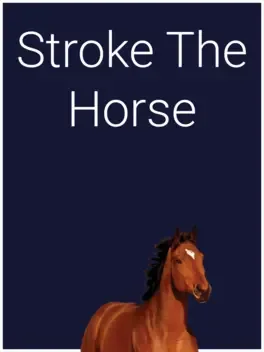 Stroke the Horse image