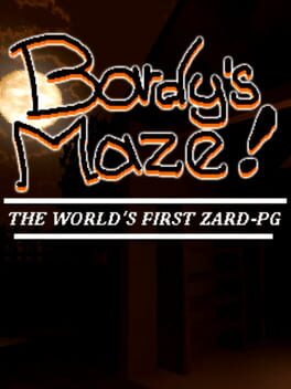 Bardy's Maze: The World's First Zard-PG