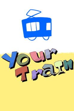 Your Train Game Cover Artwork