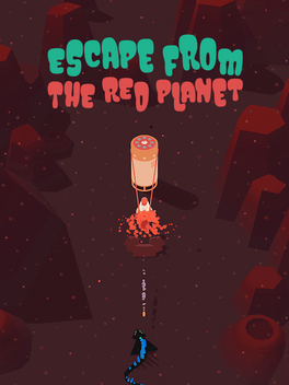 Escape From the Red Planet