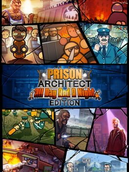 Prison Architect: All Day and a Night Edition