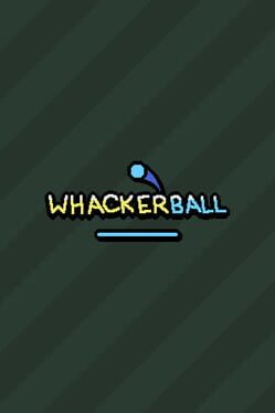 Whackerball