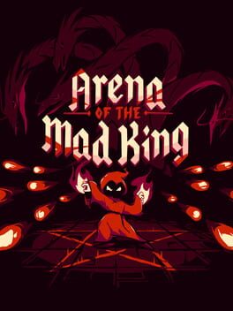 Arena of the Mad King
