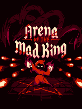 Arena of the Mad King