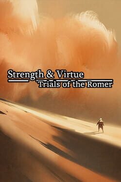 Strength & Virtue: Trials of the Romer Game Cover Artwork