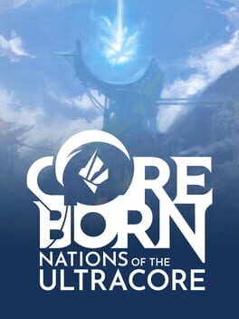 Coreborn: Nations of the Ultracore Game Cover Artwork