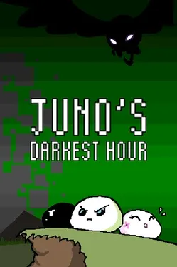 Juno's Darkest Hour