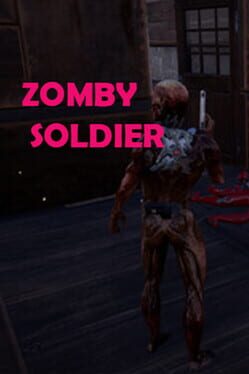 Zomby Soldier