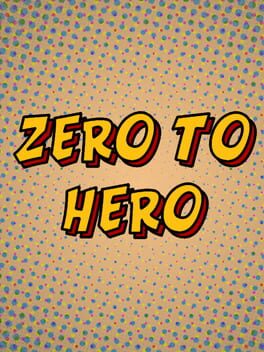 Zero to Hero Game Cover Artwork