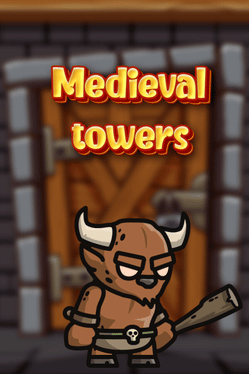 Medieval towers