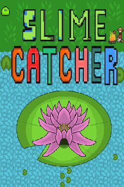 SlimeCatcher