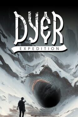 Dyer Expedition