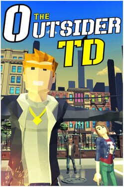 The Outsider TD