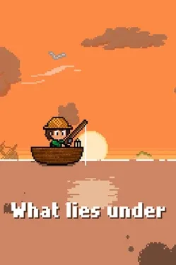 What Lies Under
