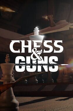 Chess & Guns