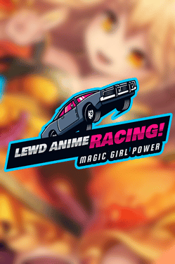 Lewd Anime Racing