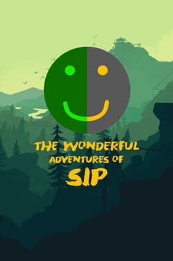 The Wonderful Adventures of Sip