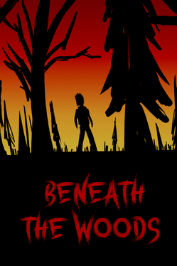 Beneath the Woods