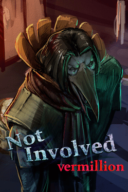 Not Involved: Vermillion
