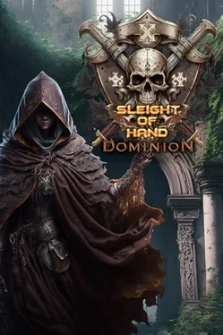 Sleight of Hand: Dominion