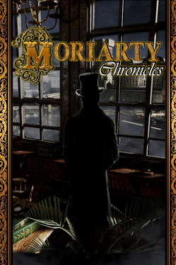Moriarty Chronicles