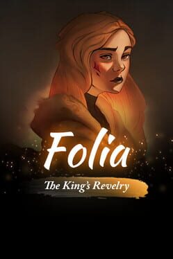 Folia: The King's Revelry
