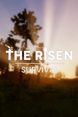 The Risen Survival