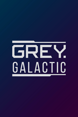 Grey Galactic