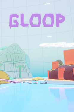 Gloop