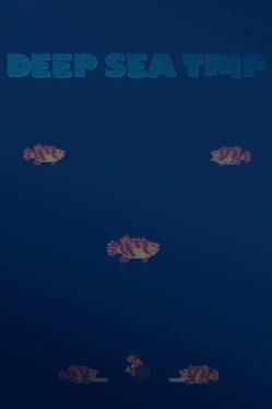 Deep Sea Trip