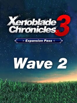 Xenoblade Chronicles 3: DLC Wave 2 (2022)