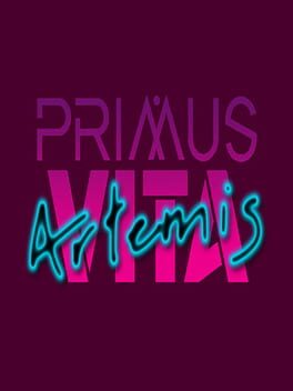 Primus Vita: Artemis