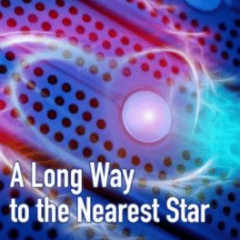 A Long Way to the Nearest Star Cover