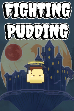 Fighting Pudding