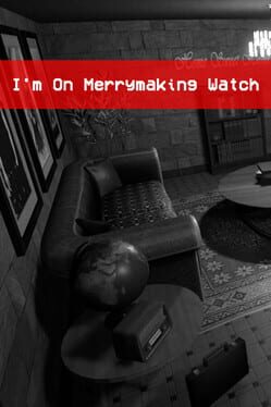 I'm on Merrymaking Watch Game Cover Artwork