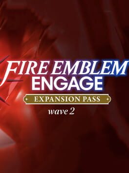 Fire Emblem: Engage - Expansion Pass: Wave 2