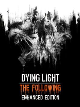 Dying Light: The Following - Enhanced Edition Game Cover Artwork