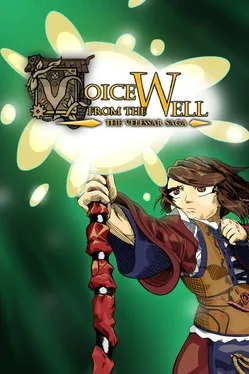 The Voice from the Well: The Velessar Saga
