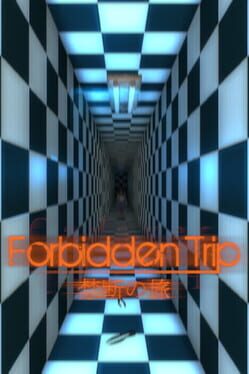 Forbidden Trip