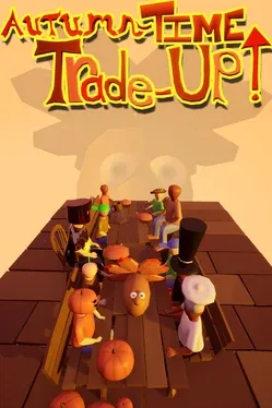 Autumn-Time Trade-Up