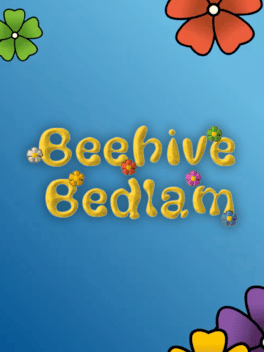 Beehive Bedlam