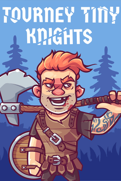Tourney Tiny Knights