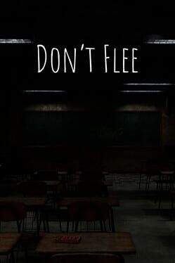 Don't Flee