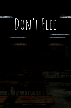 Don't Flee