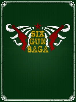 Six Gun Saga