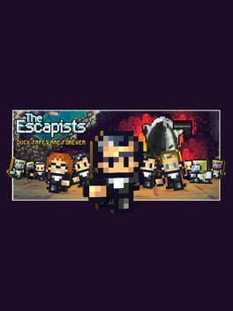 The Escapists: Duct Tapes Are Forever Game Cover Artwork