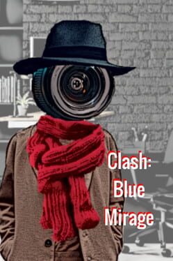 Clash: Blue Mirage